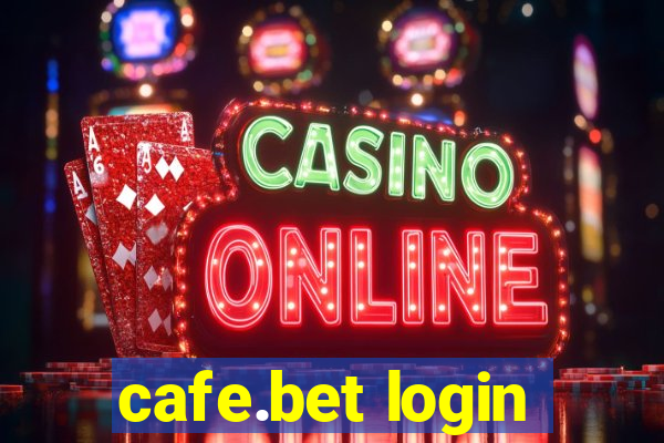 cafe.bet login